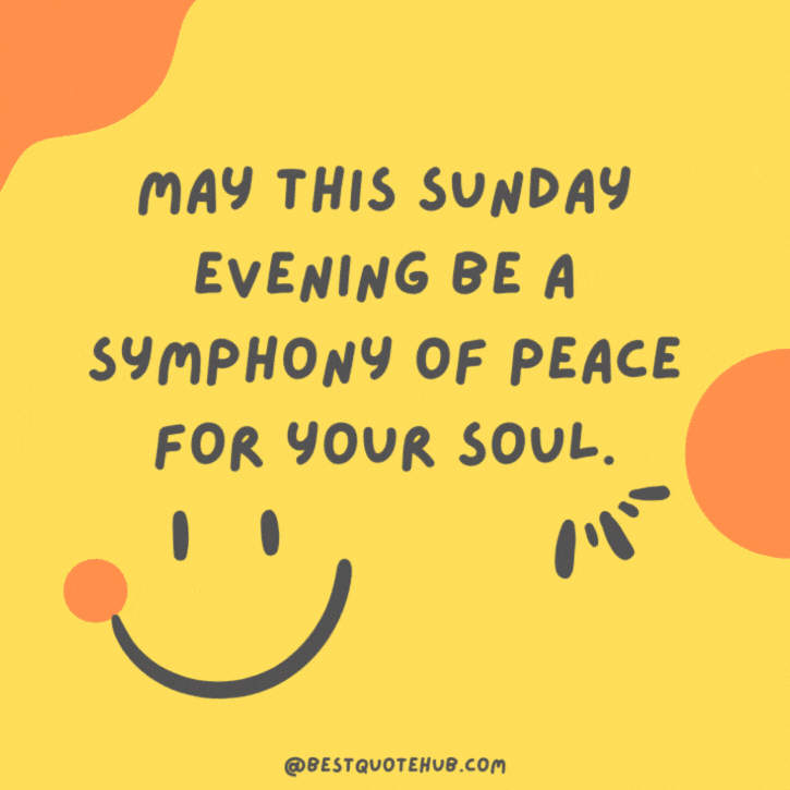 Sunday Night Blessings