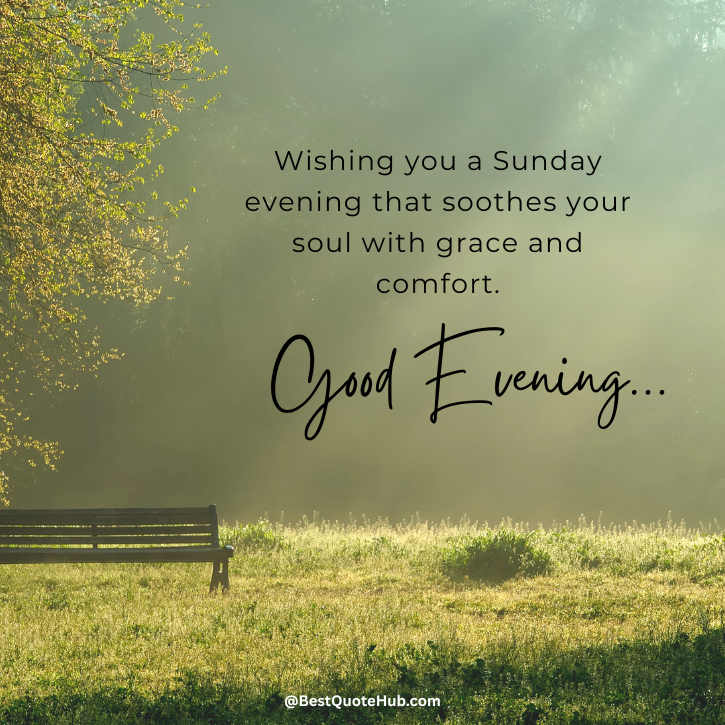 Sunday Evening Blessings
