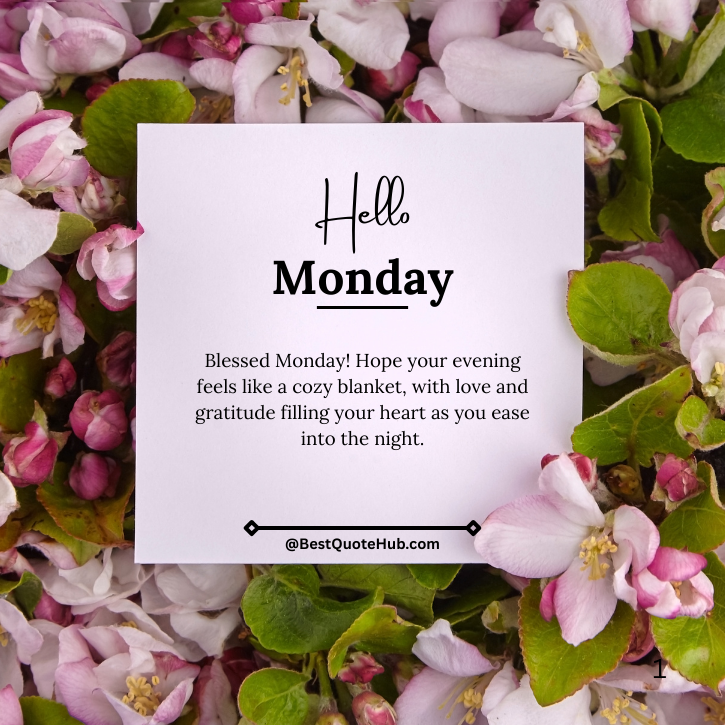 Monday Evening Blessings and Quotes