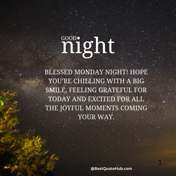 Monday Night Blessings