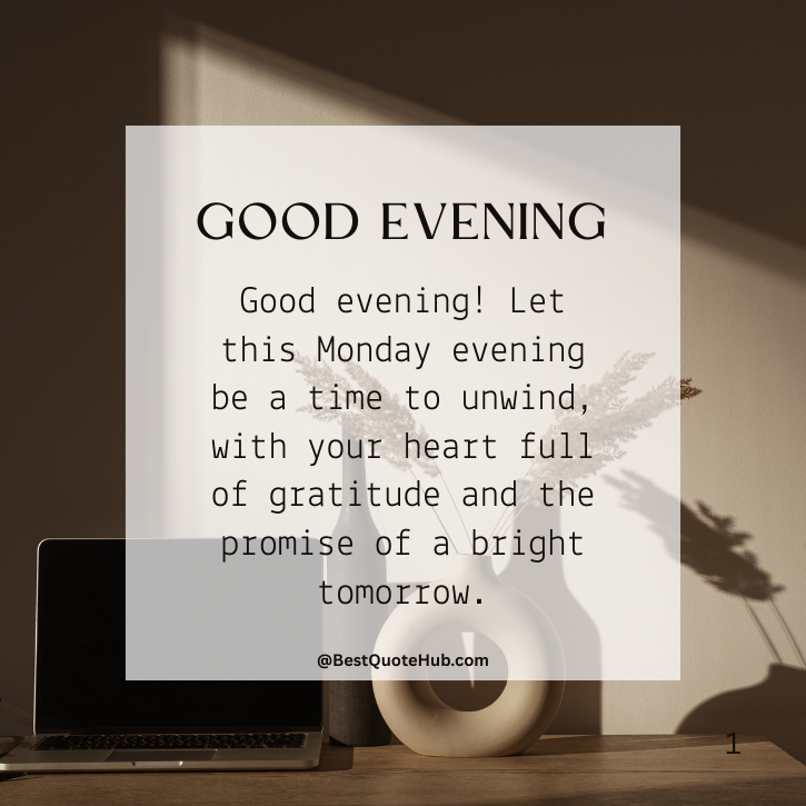 Monday Evening Blessings and Quotes