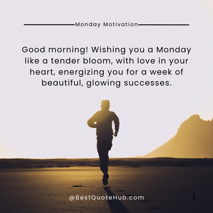 Inspirational Good Morning Monday Blessings