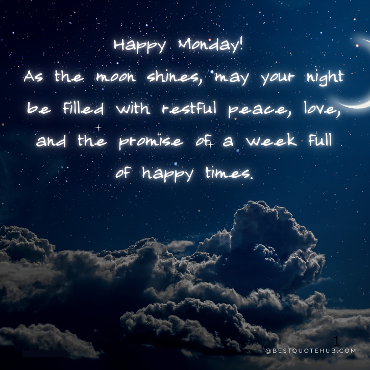 Monday Night Blessings