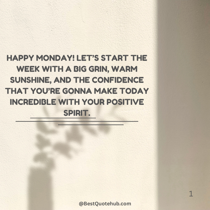 Positive Monday Blessings