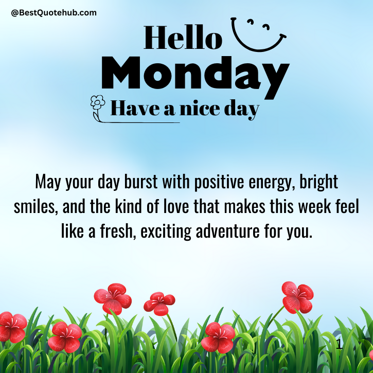 Positive Monday Blessings