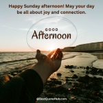 Sunday Afternoon Blessings | Good Afternoon Sunday Quotes