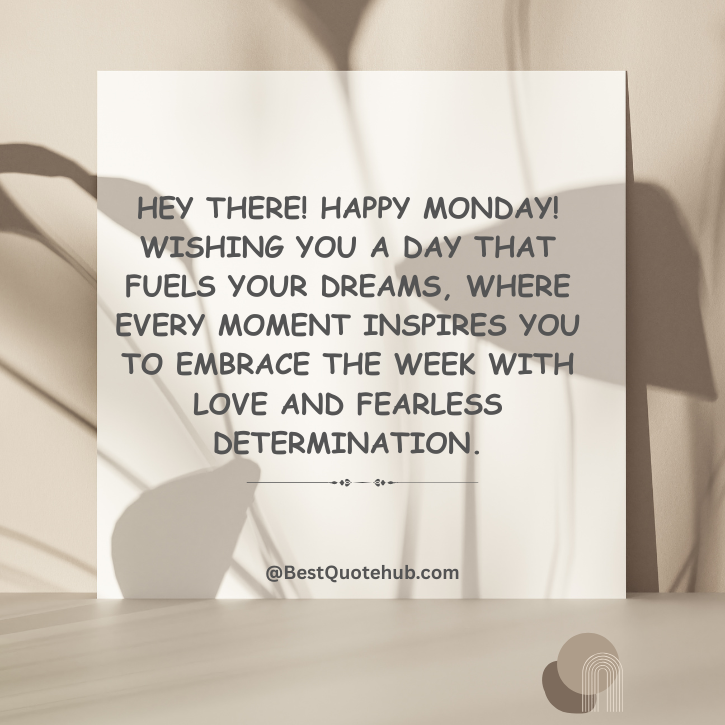 Positive Monday Blessings
