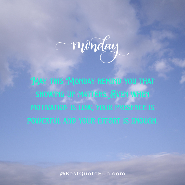 Monday Afternoon Blessings