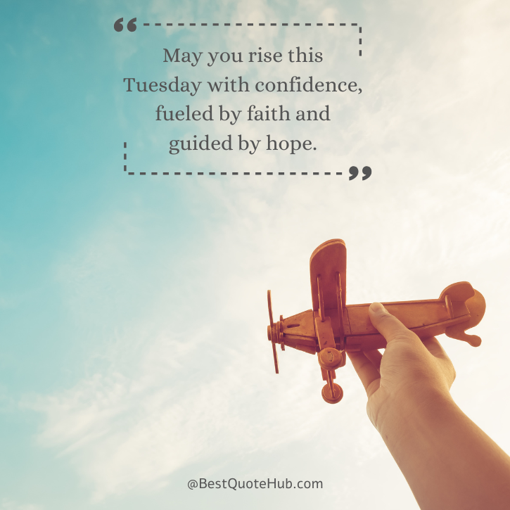 Tuesday Blessings and Prayers