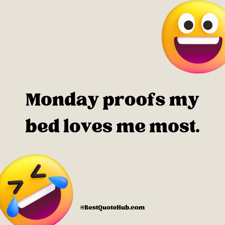 Funny Monday Quotes