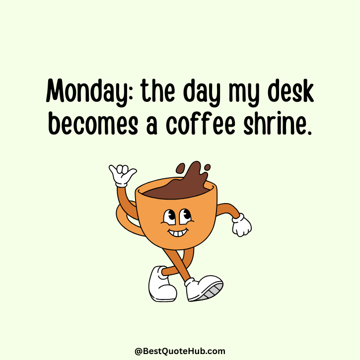 Funny Monday Quotes