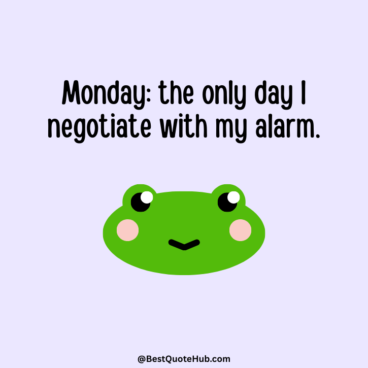 Funny Monday Quotes