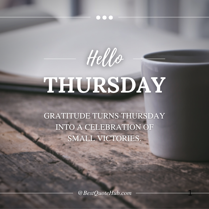 Positive Thankful Thursday Blessings Quotes