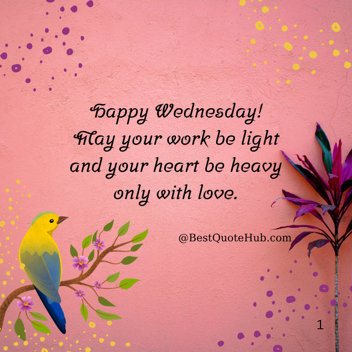 Happy Wednesday Blessings and Images