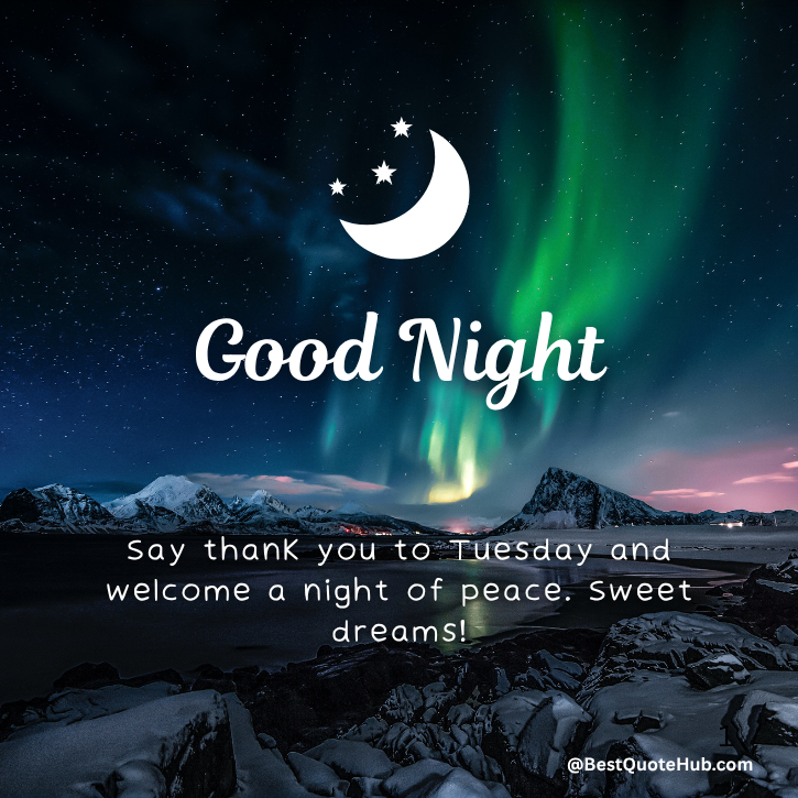 170+ Tuesday Night Blessings and Prayers- Good Night Tuesday