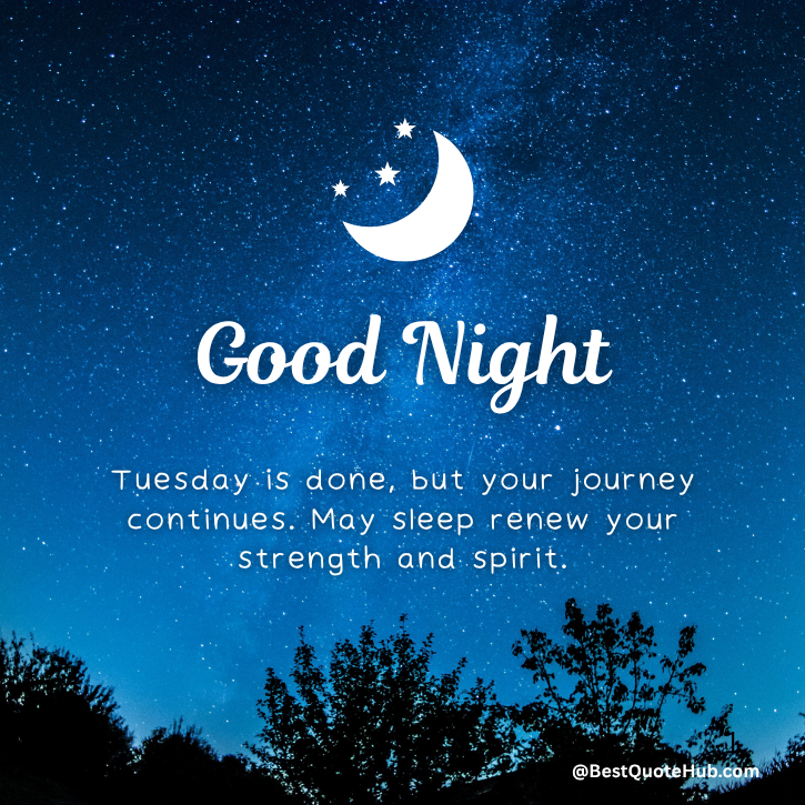 170+ Tuesday Night Blessings and Prayers- Good Night Tuesday