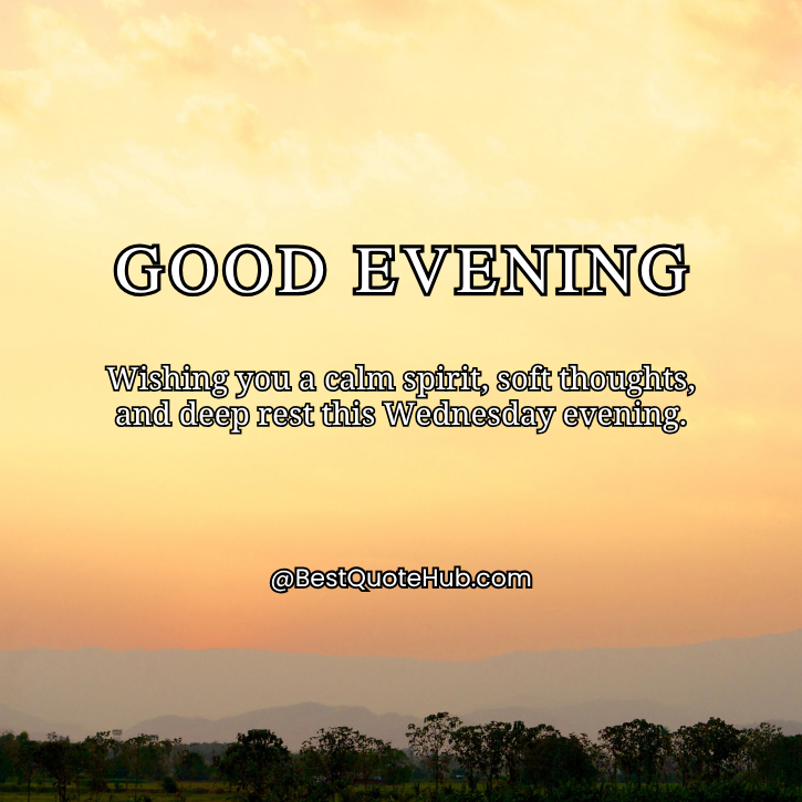 Wednesday Evening Blessings