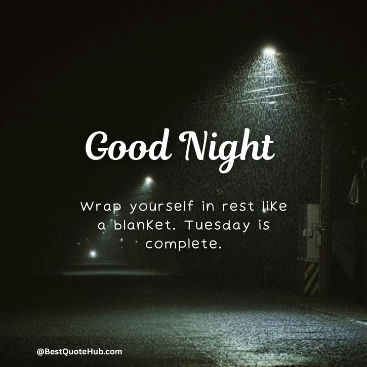 170+ Tuesday Night Blessings and Prayers- Good Night Tuesday