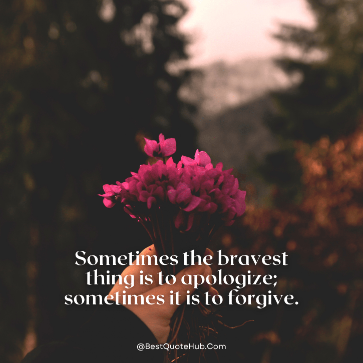 Quotes on Forgiveness, Quotes on Forgiving Yourself, Quotes on Apology and Forgiveness, Forgive and Move on Quotes, Quotes on Family Forgiveness​, Quotes on Asking Forgiveness, Quotes on Forgiveness and Healing​, inspirational forgiveness quotes