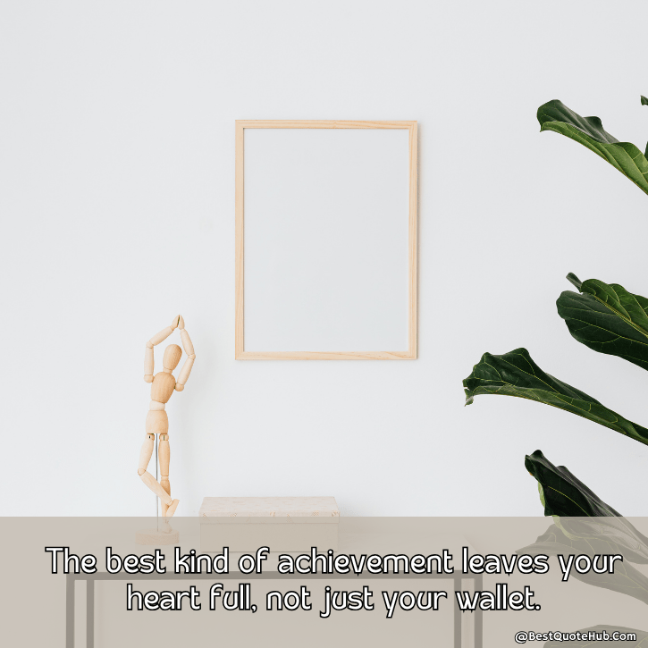 quotes about success and achievement, motivational quotes about success, inspiring achievement quotes, quotes about reaching goals, success and hard work quotes
