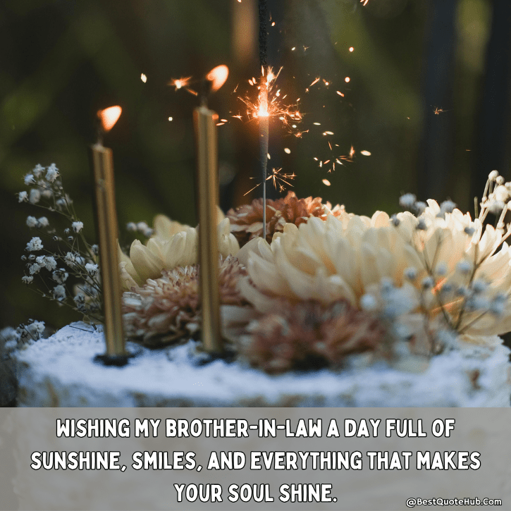 birthday messages brother in law, happy birthday wishes for brother in law, touching birthday quotes for brother in law, heartfelt birthday messages for brother in law, funny birthday wishes for brother in law