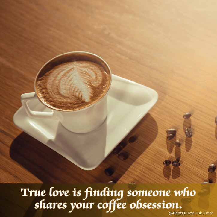 short coffee quotes, coffee quotes, funny coffee quotes, morning coffee quotes, caffeine quotes, witty coffee quotes, coffee lover quotes, relatable coffee quotes