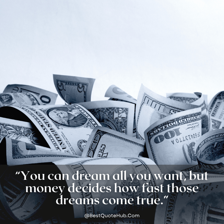 money quotes, quote about saving money, humorous money quotes, funny money quotes, inspirational money quotes, saving money quotes, financial wisdom quotes