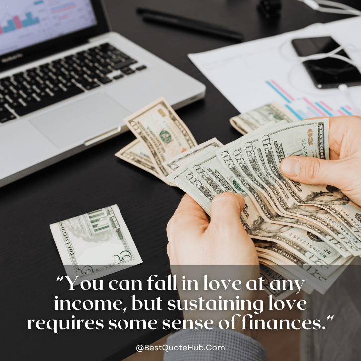 money quotes, quote about saving money, humorous money quotes, funny money quotes, inspirational money quotes, saving money quotes, financial wisdom quotes